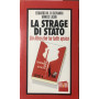 La strage di Stato. Un libro che ha fatto epoca