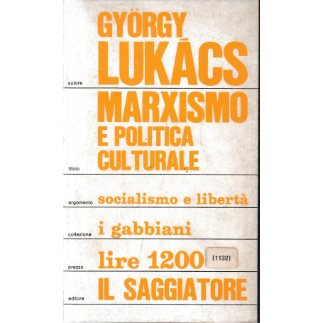 Marxismo e politica culturale.