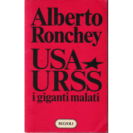 USA URSS. I giganti malati.