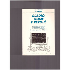 Gladio come e perchè