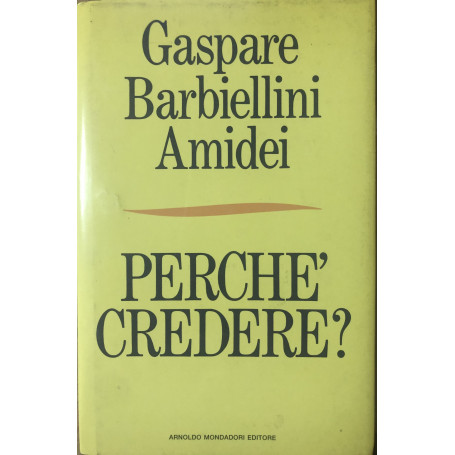 Perché credere?