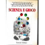 Scienza e gioco.
