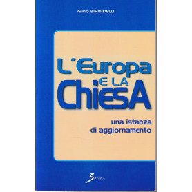 L'Europa e la chiesa una istanza di aggiornamento.