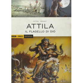 Attila. Il flagello di Dio.