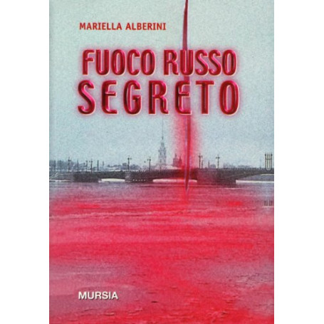 Fuoco russo segreto