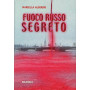 Fuoco russo segreto