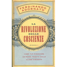 La rivoluzione delle coscienze.