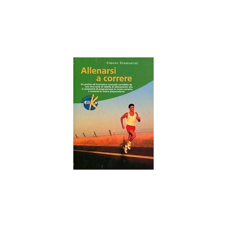 Allenarsi a correre.
