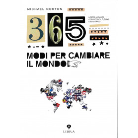 365 modi per cambiare il mondo