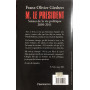 M. le Président: Scènes de la vie politique (2005-2011)