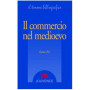 Il commercio nel medioevo