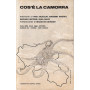 Cos'è La Camorra.