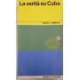 La verità su Cuba