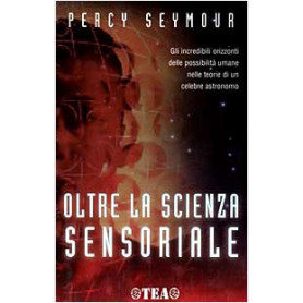 Oltre la scienza sensoriale