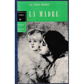 La madre.