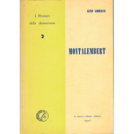 Montalembert. Dio e libertà