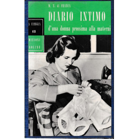 Diario intimo d'una donna prossima alla maternità.