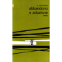 Abbandono e adozione.