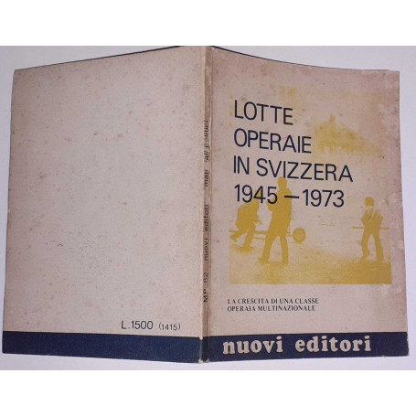 Lotte operaie in Svizzera 1945-1973