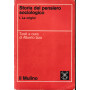 Storia del pensiero sociologico. I: Le Origini.