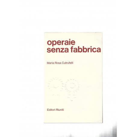 Operaie senza fabbrica.