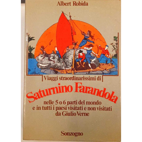 Viaggi straordinarissimi di Saturnino Farandola