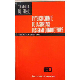Physico-chimie de la surface des semi-conducteurs