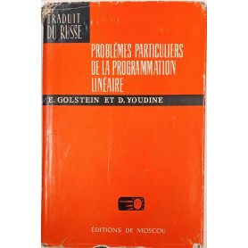 Problemes particuliers de la programmation lineaire