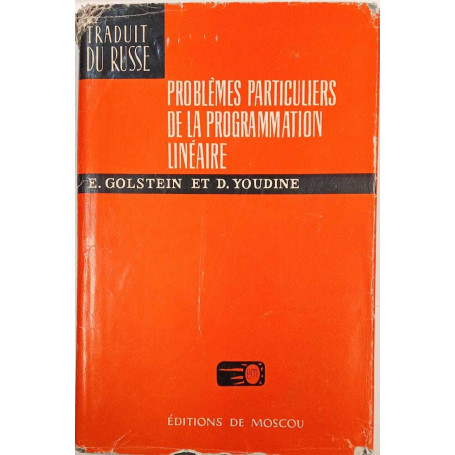 Problemes particuliers de la programmation lineaire