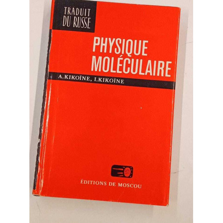 Physique moleculaire