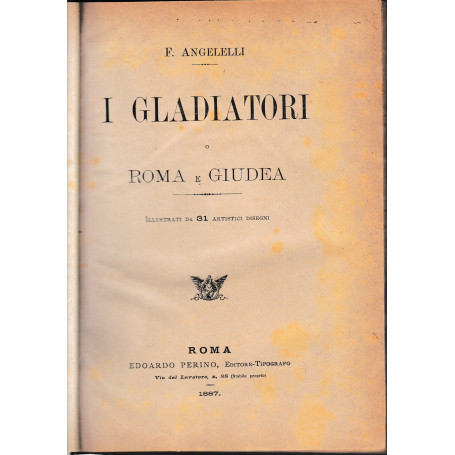 I Gladiatori. Roma e Giudea.