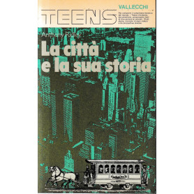 La città e la sua storia.