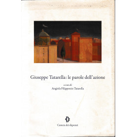 Giuseppe Tatarella: le parole dell'azione.