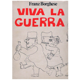 Viva la guerra
