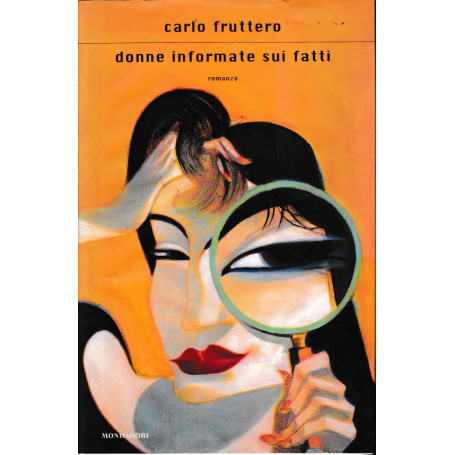 Donne informate sui fatti.