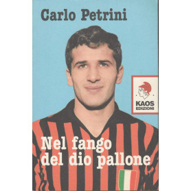 Nel fango del dio pallone