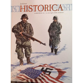 Historica n. 1. Airborne 44. La battaglia delle Ardenne.