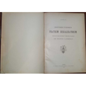 Instructiones fratrum discalceatorum ordinis beatissimae virginis Maria