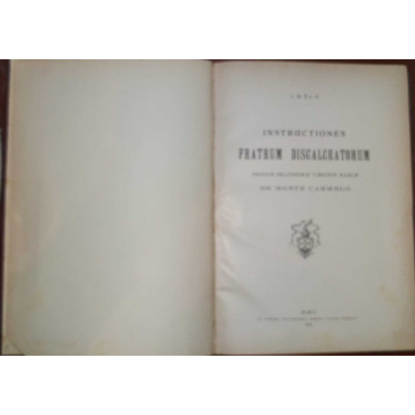 Instructiones fratrum discalceatorum ordinis beatissimae virginis Maria