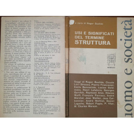 Usi e significati del termine "struttura". Nelle scienze umane e sociali