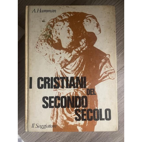 I cristiani nel secondo secolo
