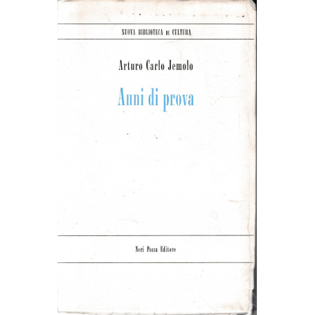 Anni di prova.