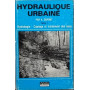 Hydraulique urbaine. Tome 1: Hydrologie Captage et traitement des eaux