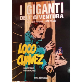 I giganti dell'avventura n. 25. Loco Chavez.