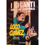 I giganti dell'avventura n. 25. Loco Chavez.
