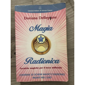 Magia radionica. Tecniche magiche per il terzo millennio
