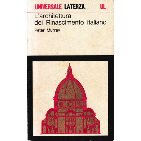 L'architettura del Rinascimento italiano.