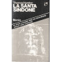 La Santa Sindone.
