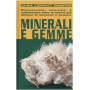 Minerali e gemme.