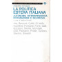 La politica estera italiana.